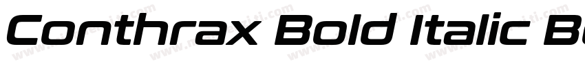 Conthrax Bold Italic Bold Italic字体转换